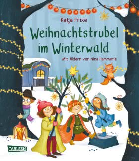 Weihnachtstrubel im Winterwald Kinderbuch ab 3 Jahren
