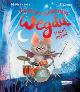 Die kleine Fledermaus Wegda: Wegda macht Musik Kinderbuch ab 3 Jahren 