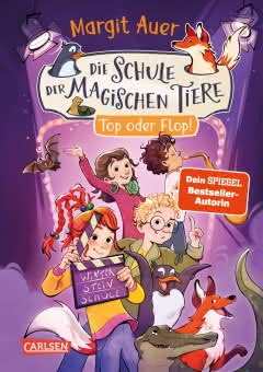 Die Schule der magischen Tiere 5 Top oder Flop Neuausgabe Kinderbuch ab 8 Jahren 