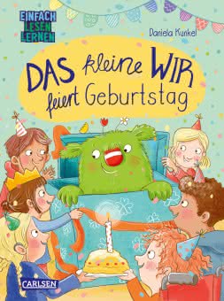Das kleine WIR feiert Geburtstag Kinderbuch ab 5 Jahren