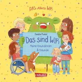 Das sind WIR Freundschaftsbuch ab 3 Jahren