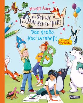 Die Schule der magischen Tier: Das große ABC-Lernheft Beschäftigungsbuch ab 5 Jahren 