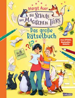 Die Schule der magischen Tiere: Das große Rätselbuch Beschäftigungsbuch ab 8 Jahren 