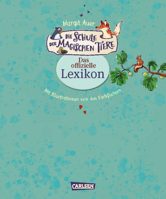 Die Schule der magischen Tiere: Das offizielle Lexikon Kinderbuch ab 8 Jahren bookflip Inhalt 1